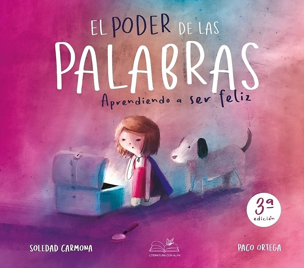 EL PODER DE LAS PALABRAS: Aprendiendo a ser feliz, de CARMONA GARCÍA, SOLEDAD | portada del libro