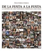 DE LA FUSTA A LA FUSTA, de ANGEL SURROCA SURROCA | portada del libro