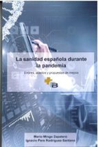 LA SANIDAD ESPAÑOLA DURANTE LA PANDEMIA, de IGNACIO RODRIGUEZ SANTANA | portada del libro