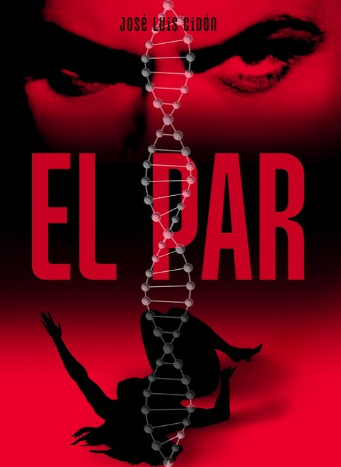 El Par, de CIDON MADRIGAL,DR JOSE LUIS | portada del libro