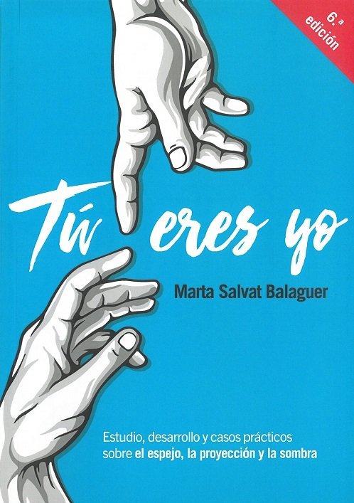 TU ERES YO, de SALVAT BALAGUER,MARTA | portada del libro