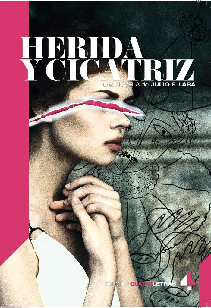 HERIDA Y CICATRIZ, de JULIO FRANCISCO LARA ARRIBAS | portada del libro