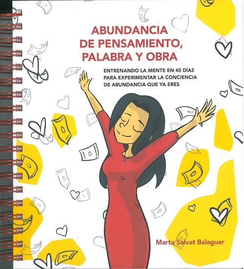 ABUNDANCIA DE PENSAMIENTO PALABRA Y OBRA, de SALVAT BALAGUER,MARTA | portada del libro