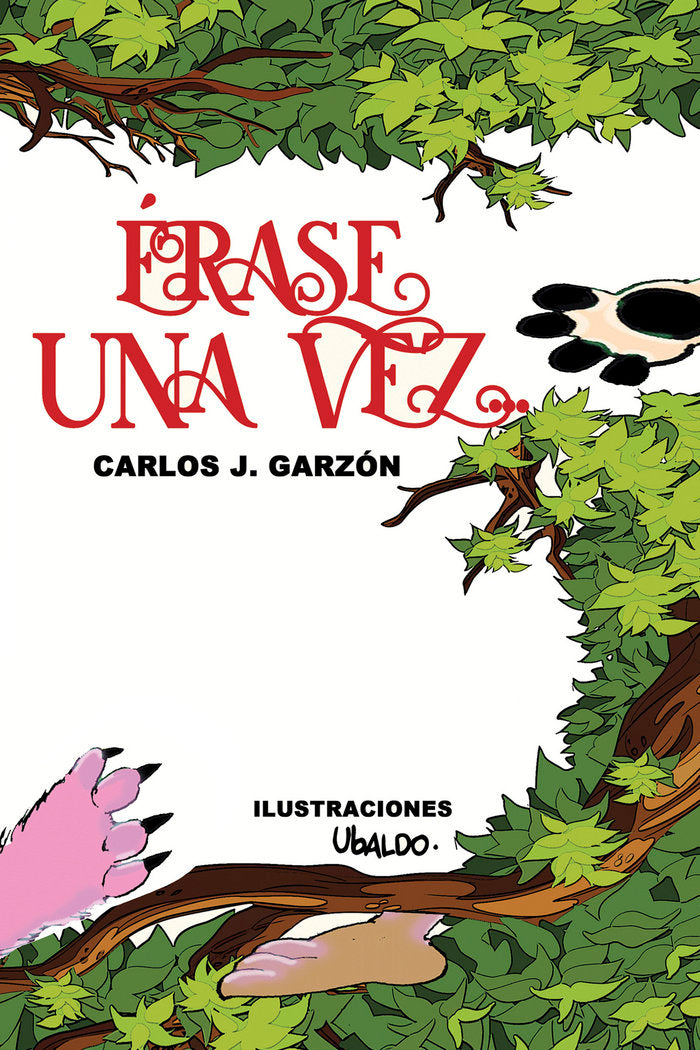 Érase una vez..., de Garzón, Carlos J. | portada del libro