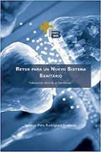RETOS PARA UN NUEVO SISTEMA SANITARIO, de IGNACIO RODRIGUEZ SANTANA | portada del libro