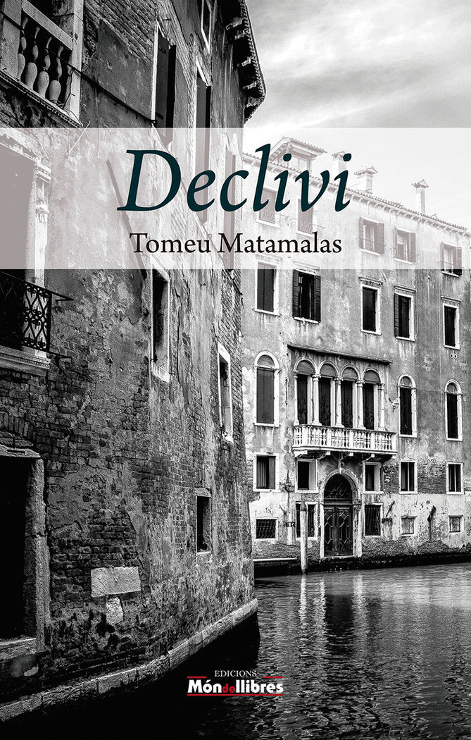 Declivi, de MATAMALAS,TOMEU | portada del libro