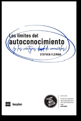 Los límites del autoconocimiento (y las ventajas de conocerlos), de FLEMING | portada del libro