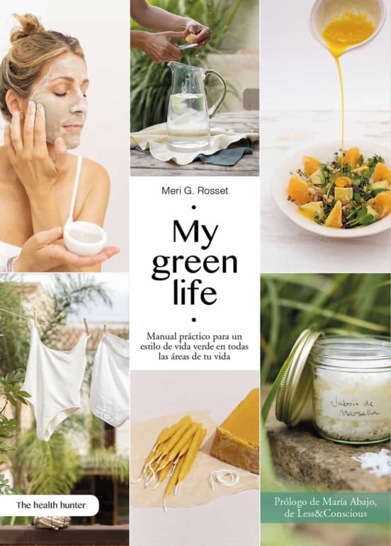MY GREEN LIFE, de MERI G ROSSET | portada del libro