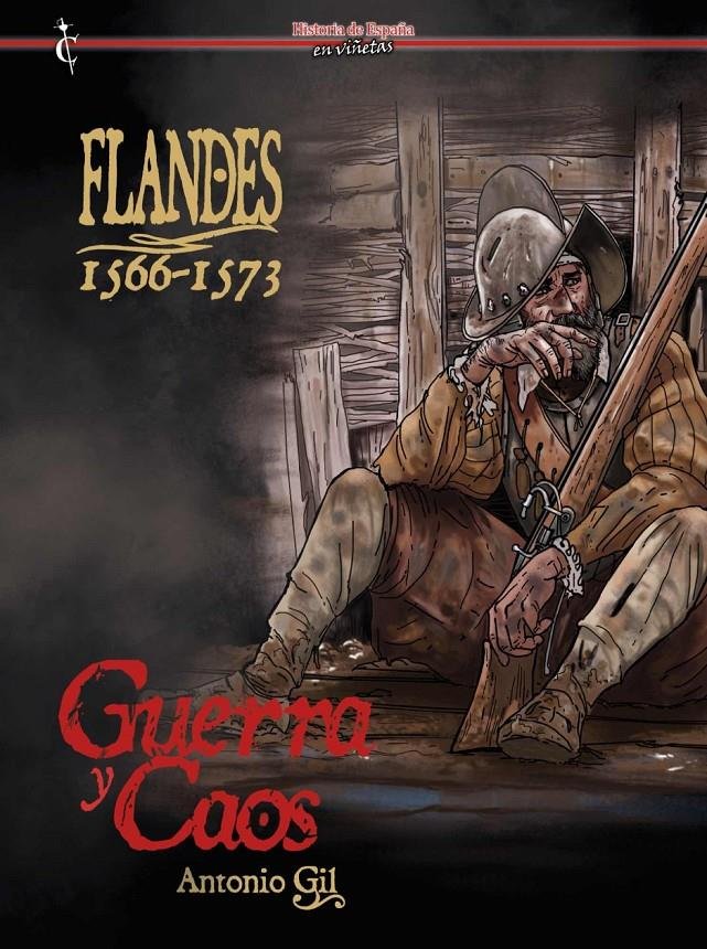 Flandes 1566-1573, de ANTONIO GIL | portada del libro