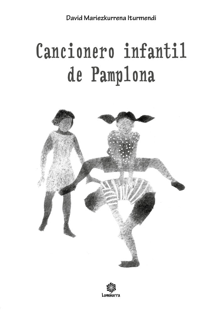 Cancionero infantil de Pamplona, de Mariezkurrena Iturmendi, David | portada del libro
