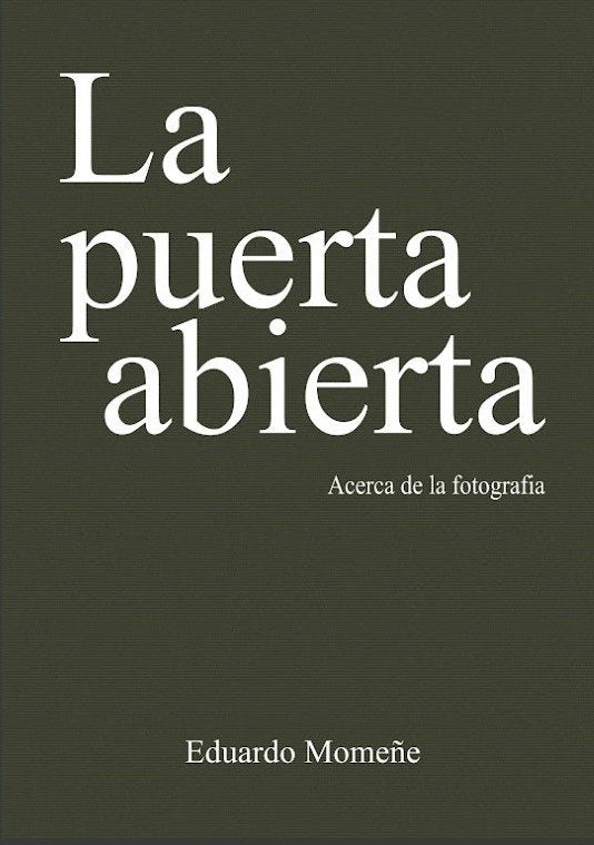 LA PUERTA ABIERTA, de MOMEÑE ARTOLA, EDUARDO | portada del libro