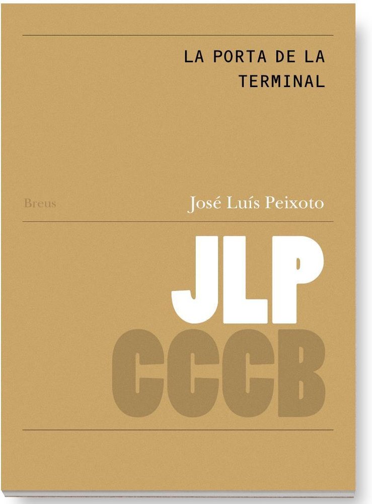 LA PORTA DE LA TERMINAL / O PORTAO DO TERMINAL, de PEIXOTO, JOSE LUIS | portada del libro