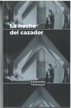 LA NOCHE DEL CAZADOR. CHARLES LAUGHTON, de MARIO HERNANDEZ | portada del libro