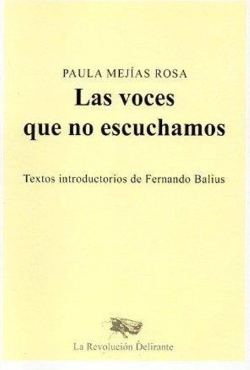 LAS VOCES QUE NO ESCUCHAMOS, de MEJIAS ROSA, PAULA | portada del libro