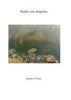 SUEÑO DE DRAGONES, de GUSTAVO VIZOSO | portada del libro
