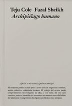 ARCHIPIELAGO HUMANO, de Teju Cole | portada del libro