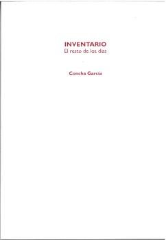 INVENTARIO. EL RESTO DE LOS DIAS, de GARCIA, CONCHA | portada del libro