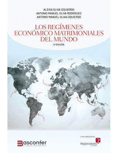 REGIMENES ECONOMICO MATRIMONIALES DEL MUNDO 2024, de OLIVA IZQUIERDO | portada del libro