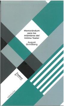 MEMORANDUM PARA LOS MIEMBROS DEL INTIMA TEATER DE SU DIRECTOR, de AUGUST STRINDBERG | portada del libro