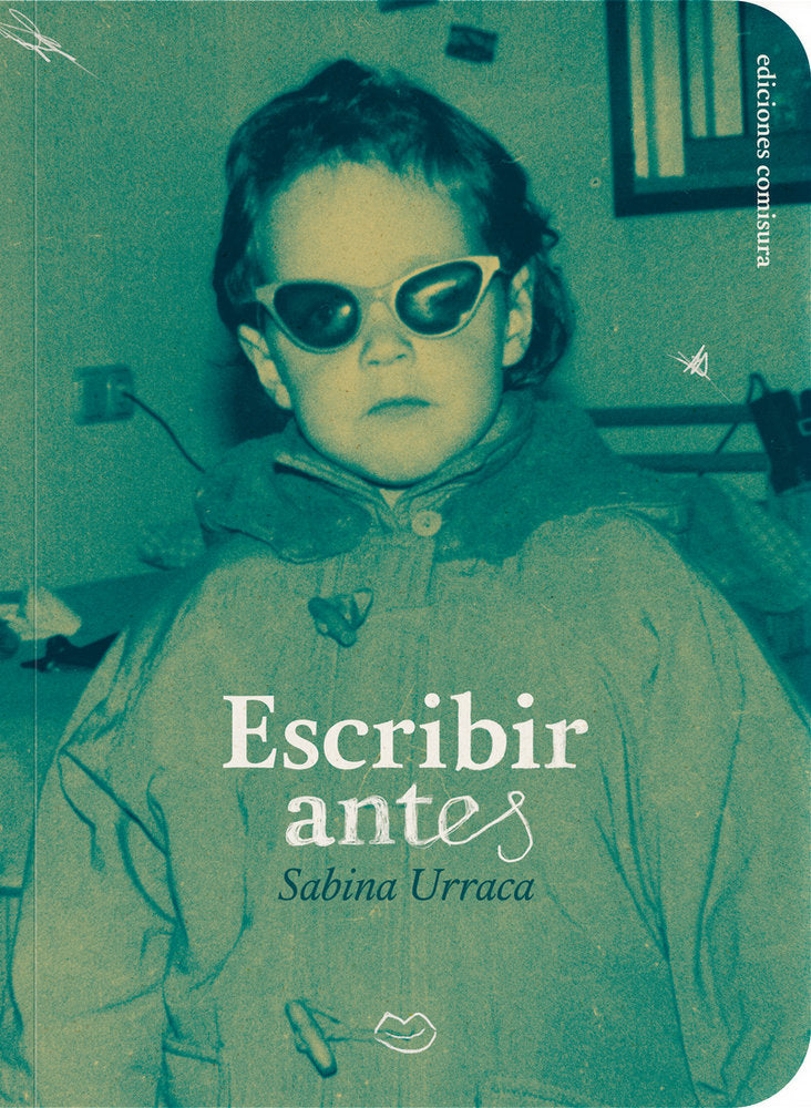 ESCRIBIR ANTES, de URRACA, SABINA | portada del libro
