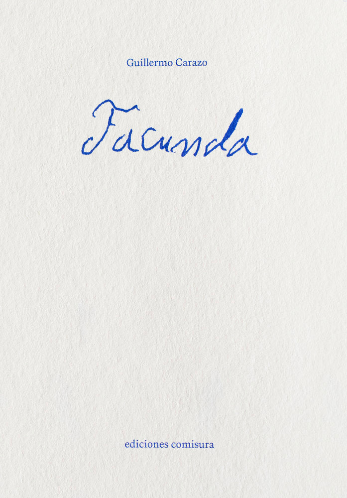 Facunda, de CARAZO,GUILLERMO | portada del libro