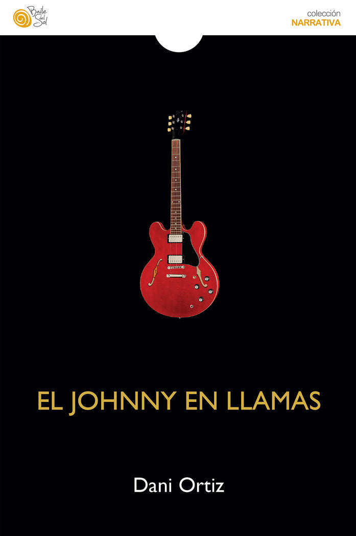 EL JOHNNY EN LLAMAS, de Ortiz, Daniel | portada del libro