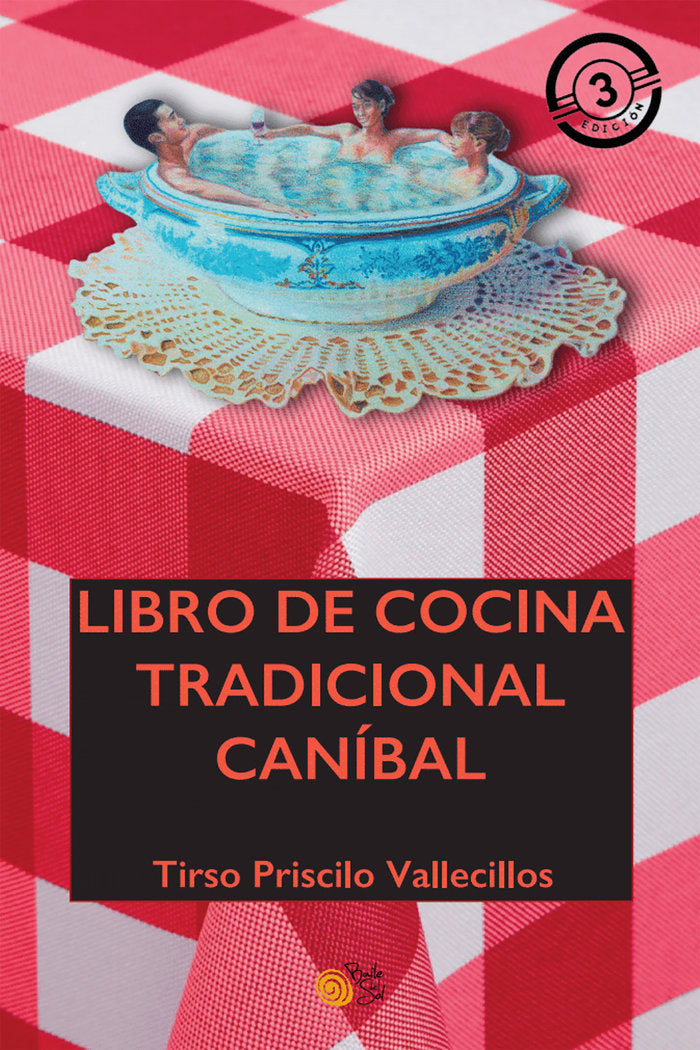LIBRO DE COCINA TRADICIONAL CANIBAL, de Priscilo Vallecillos, Tirso | portada del libro