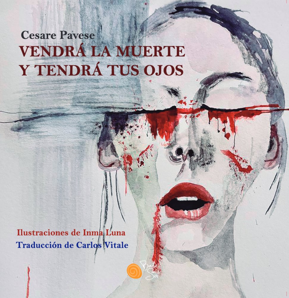 VENDRÁ LA MUERTE Y TENDRÁ TUS OJOS, de Pavese, Cesare | portada del libro
