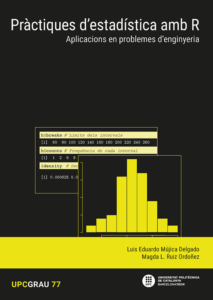 PRACTIQUES DESTADISTICA AMB R, de MUJICA DELGADO, LUIS EDUARDO | portada del libro