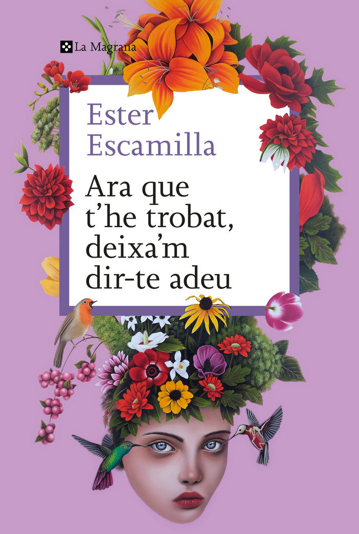 Ara que t'he trobat, deixa'm dir-te adeu, de ESCAMILLA | portada del libro