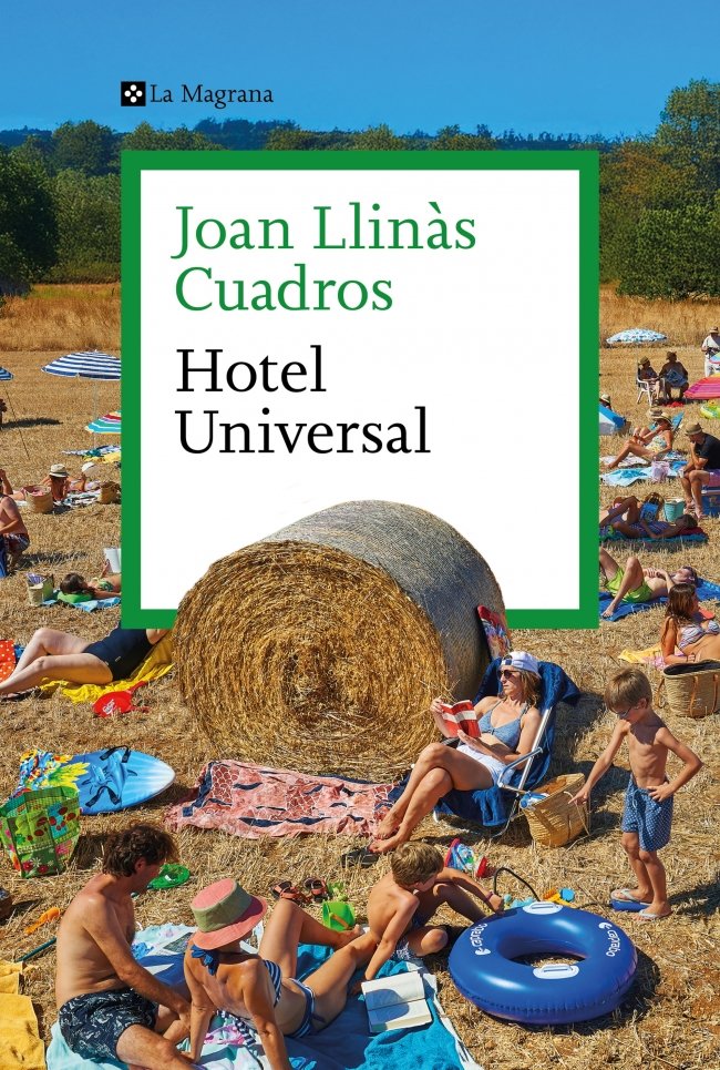 HOTEL UNIVERSAL, de LLINAS, JOAN | portada del libro