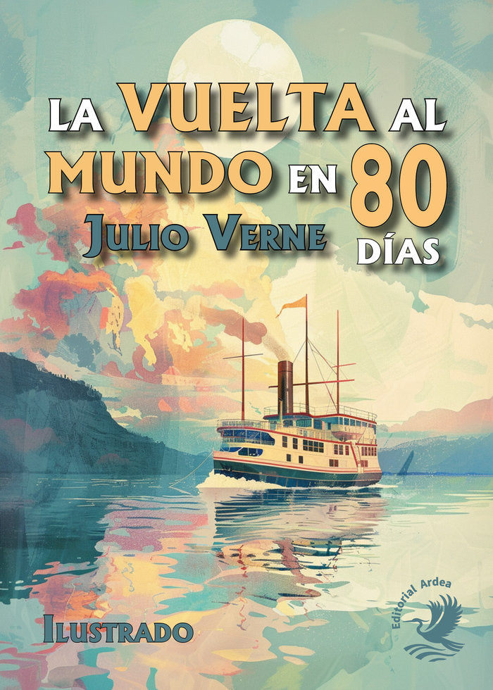 LA VUELTA AL MUNDO EN OCHENTA DÍAS, de Verne, Julio | portada del libro