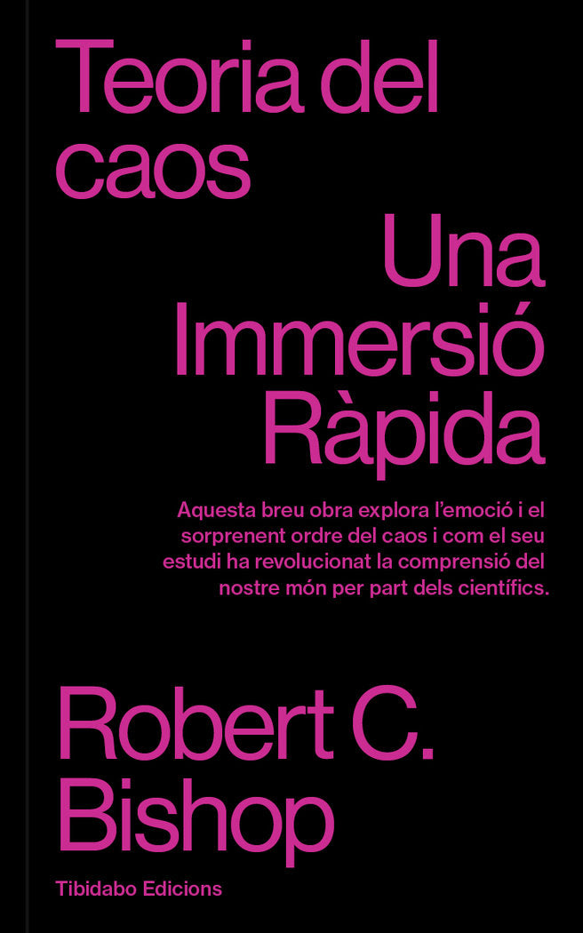 TEORIA DEL CAOS, de C. BISHOP, ROBERT | portada del libro