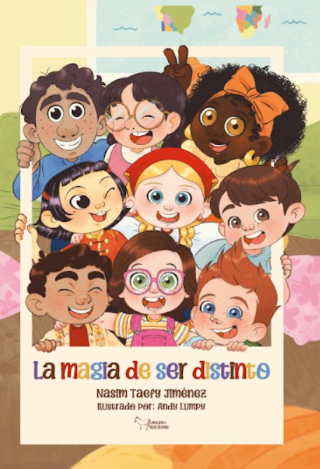 LA MAGIA DE SER DISTINTO, de TAEFY JIMENEZ, NASIM | portada del libro