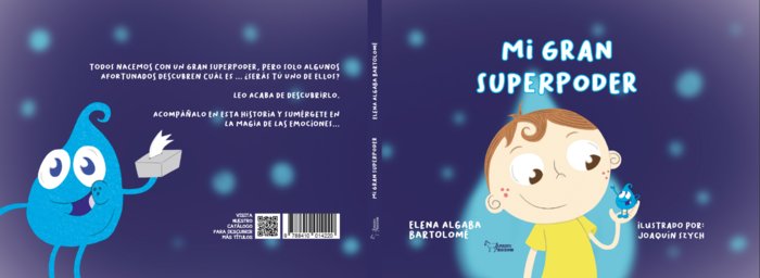 Mi gran superpoder, de ALGABA BARTOLOME | portada del libro