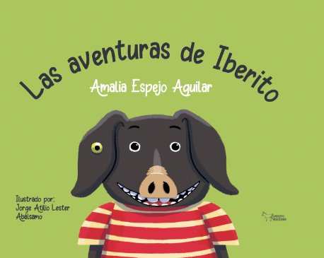 Las aventuras de Iberito, de ESPEJO AGUILAR, AMALIA | portada del libro