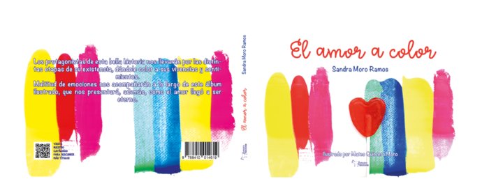 El amor a color, de MORO RAMOS, SANDRA | portada del libro