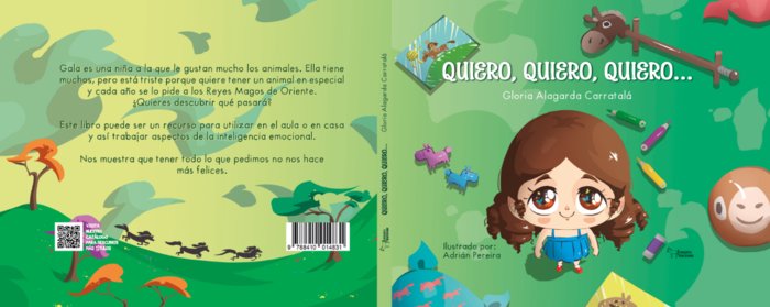 QUIERO, QUIERO, QUIERO..., de ALAGARDA CARRATALA, GLORIA | portada del libro