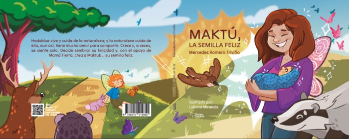 MAKTU LA SEMILLA FELIZ, de ROMERO TRIVIÑO, MERCEDES | portada del libro