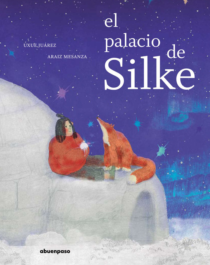 EL PALACIO DE SILKE, de JUAREZ, UXUE | portada del libro