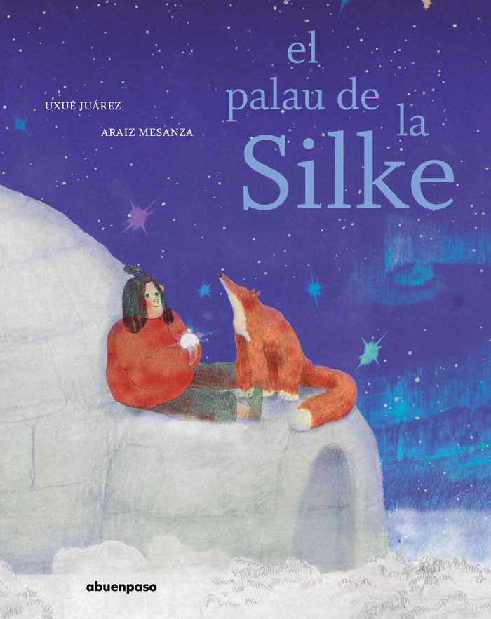 EL PALAU DE LA SILKE, de JUAREZ (CAT), UXUE | portada del libro