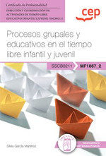 PROCESOS GRUPALES Y EDUCATIVOS EN EL TIEMPO LIBRE INFANTIL Y JUVENIL | portada del libro