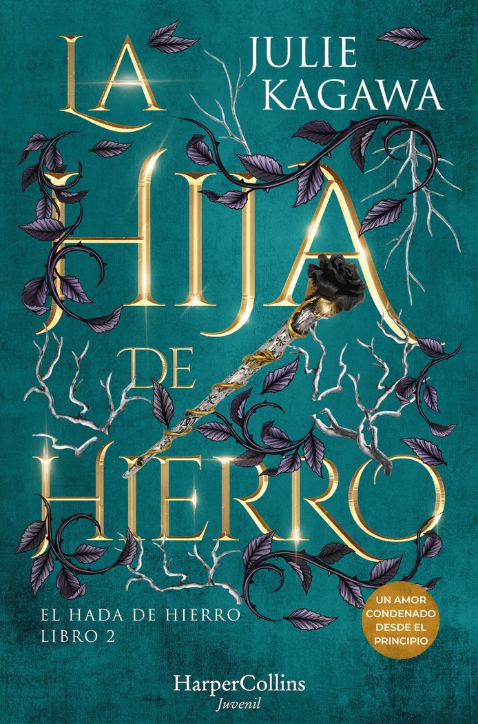 La hija de hierro, de KAGAWA, JULIE | portada del libro