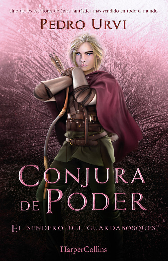 CONJURA DE PODER SENDERO GUARDABOSQUES 9, de URVI, PEDRO | portada del libro