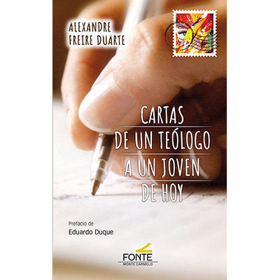CARTAS DE UN TEOLOGO A UN JOVEN DE HOY, de FREIRE DUARTE, ALEXANDRE | portada del libro