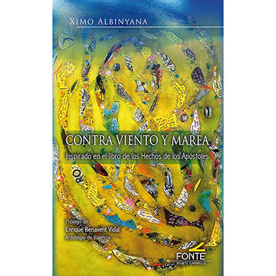 CONTRA VIENTO Y MAREA, de ALBINYANA I GIMENO, XIMO | portada del libro