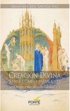 CREACION DIVINA SIN PECADO HUMANO, de ARMINDO DOS SANTOS VAZ | portada del libro