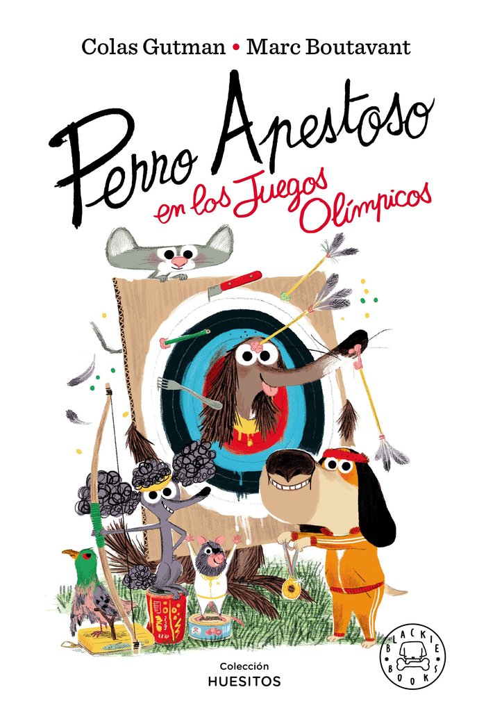PERRO APESTOSO EN LOS JUEGOS OLIMPICOS, de GUTMAN, COLAS | portada del libro