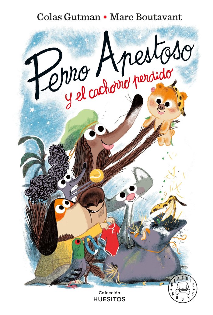 PERRO APESTOSO Y EL CACHORRO PERDIDO, de GUTMAN, COLAS | portada del libro
