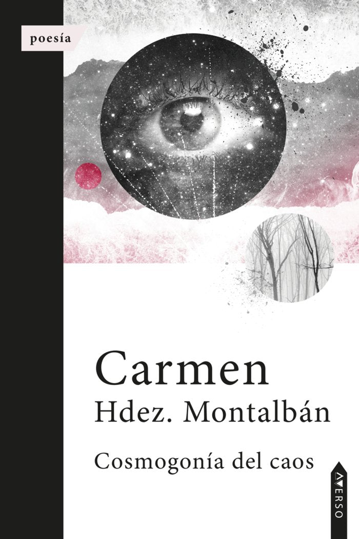 Cosmogonía del caos, de , Hernández Montalbán, Carmen | portada del libro